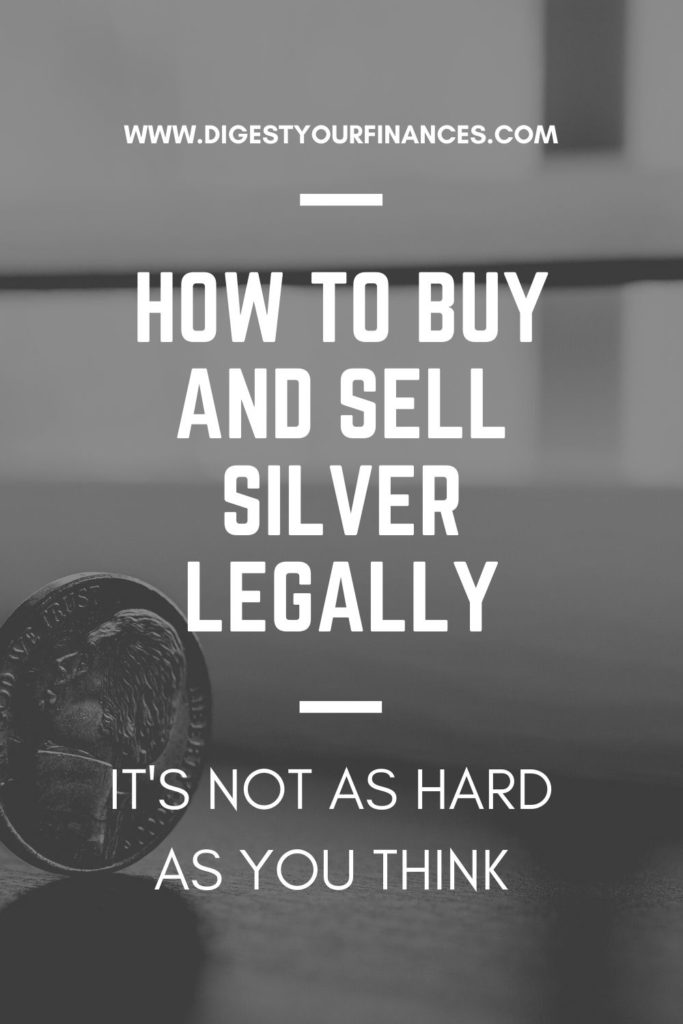 buying and selling silver