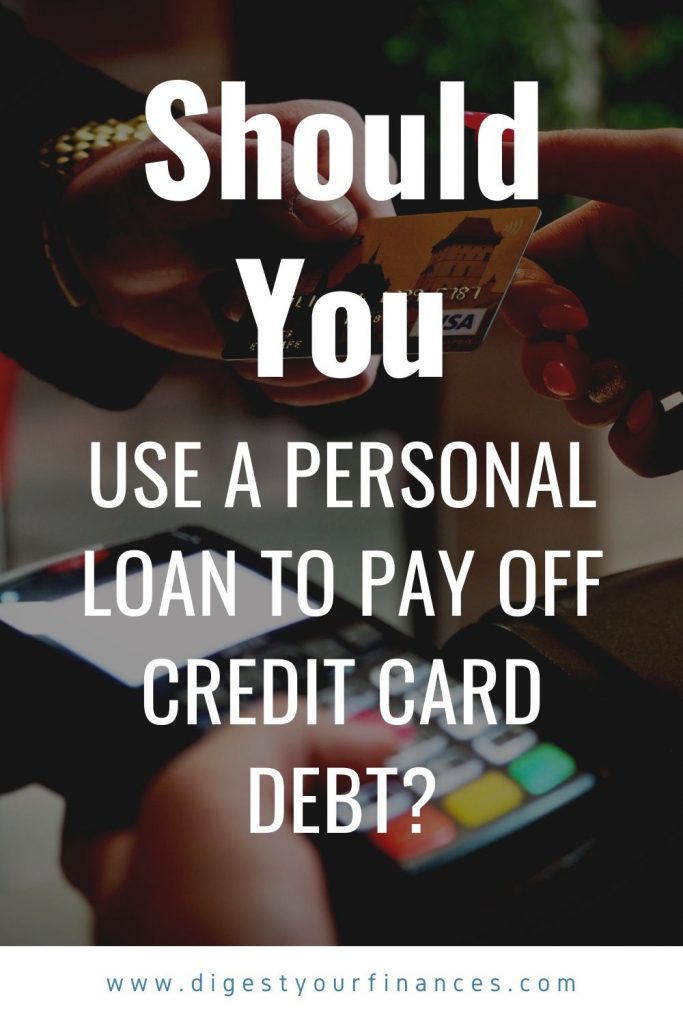 Should I Get A Personal Loan To Pay Off Credit Card Debt?